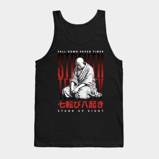 Japanese proverbs, fall down seven times stand up eight Tank Top